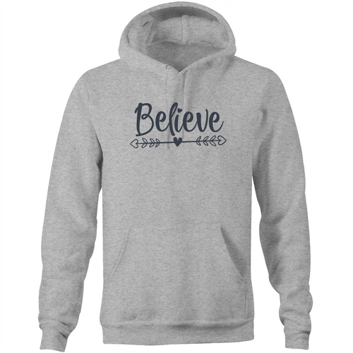 Believe - Pocket Hoodie Sweatshirt