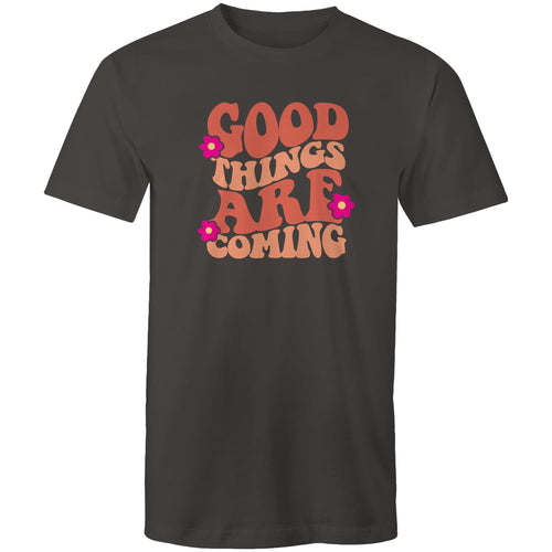 Good things are coming