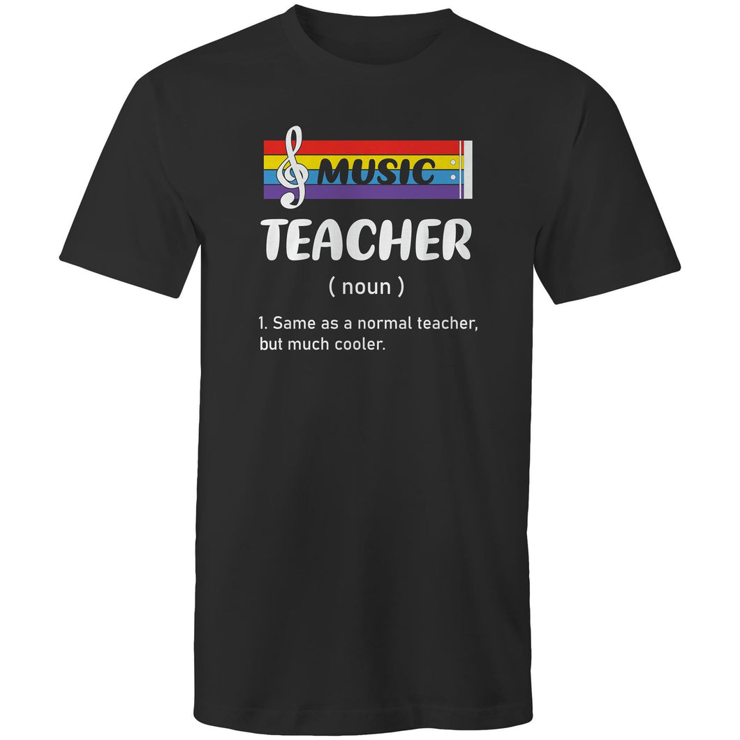 Music teacher (noun) 1. same as a normal teacher but, much cooler.
