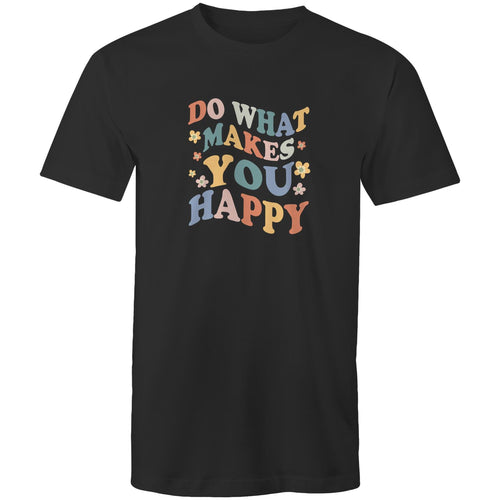 Do what makes you happy