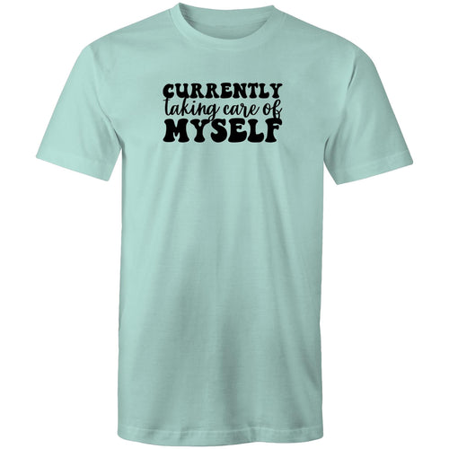 Currently taking care of myself