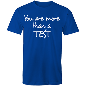 You are more than a test