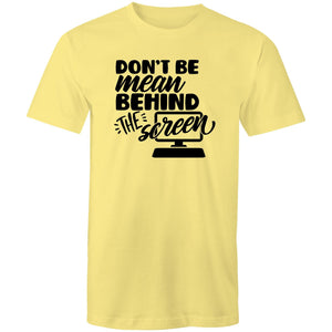 Don't be mean behind the screen