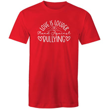 Load image into Gallery viewer, Love is louder stand against bullying