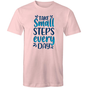 Take small steps everyday