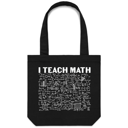 I teach math - Canvas Tote Bag