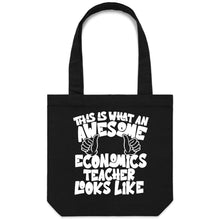 Load image into Gallery viewer, This is what an awesome economics teacher looks like - Canvas Tote Bag