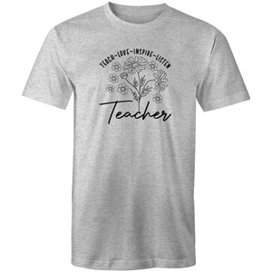 Teach. Love. Inspire. Listen - Teacher