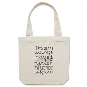 Teach, encourage, instruct, mentor, influence, inspire - Canvas Tote Bag