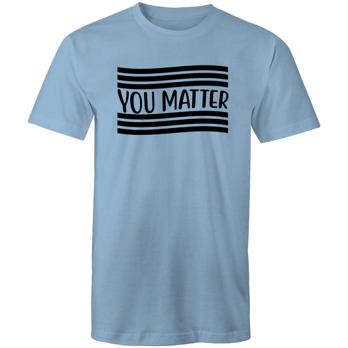 You matter