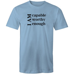 I am capable worthy enough