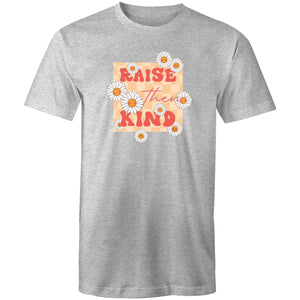 Raise them kind