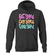 Load image into Gallery viewer, Be you Do you For you - Pocket Hoodie Sweatshirt