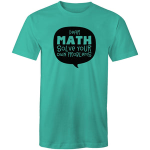 Dear Math solve your own problems