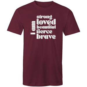 I am strong loved beautiful fierce brave