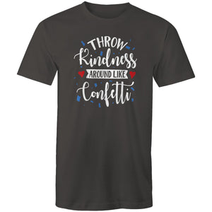 Throw kindness around like confetti