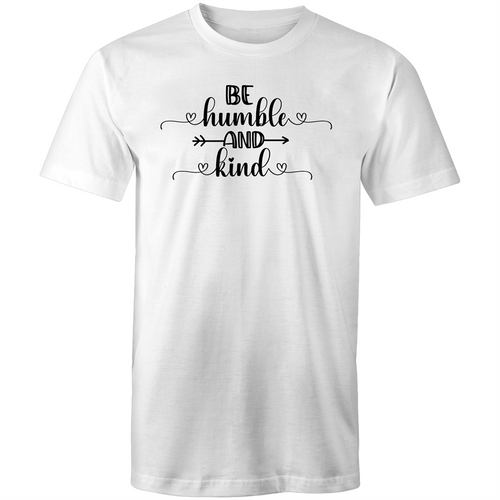Be humble and kind