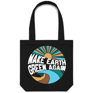 Make Earth green again - Canvas Tote Bag