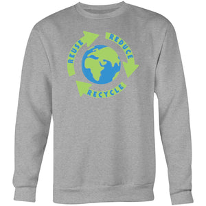 Reduce Reuse Recycle - Crew Sweatshirt