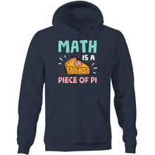 Load image into Gallery viewer, Math is a piece of pi - Pocket Hoodie Sweatshirt