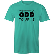 Load image into Gallery viewer, You have to be odd to be #1