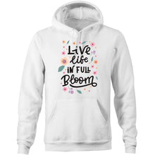 Load image into Gallery viewer, Live life in full bloom - Pocket Hoodie Sweatshirt