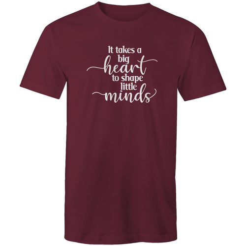 It takes a big heart to shape little minds