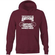 Load image into Gallery viewer, This is what an awesome history teacher looks like - Pocket Hoodie Sweatshirt