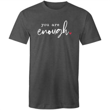 Load image into Gallery viewer, You are enough
