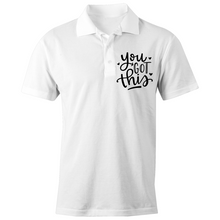 Load image into Gallery viewer, You got this - S/S Polo Shirt