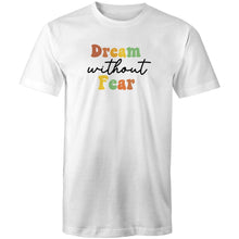 Load image into Gallery viewer, Dream without fear