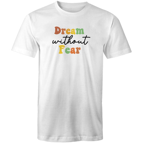 Dream without fear