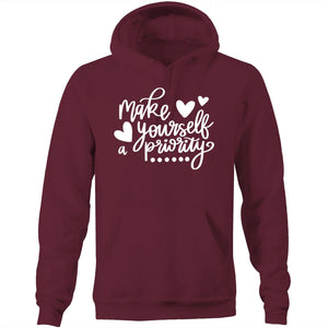 Make yourself a priority - Pocket Hoodie Sweatshirt