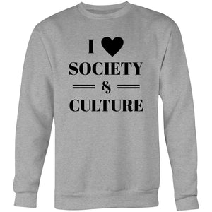 I love society and culture - Crew Sweatshirt