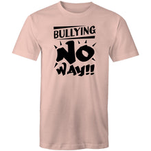 Load image into Gallery viewer, Bullying no way!!