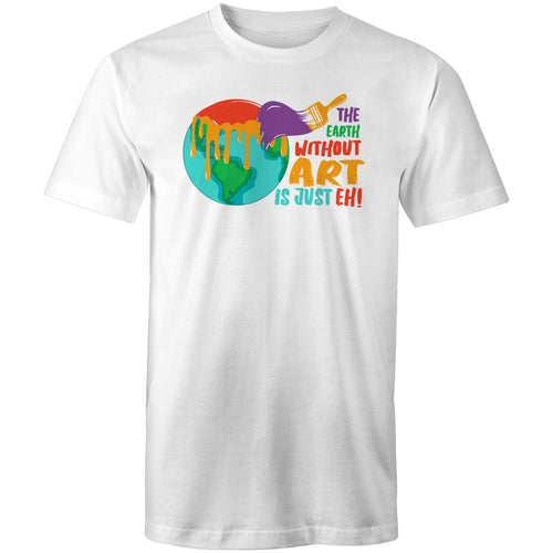 The earth without art is just eh!