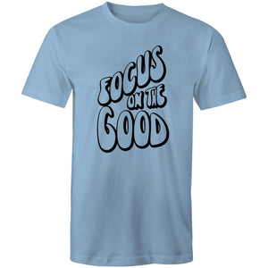 Focus on the good