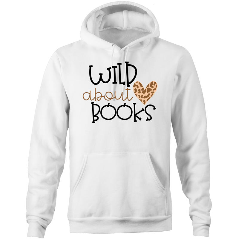 Wild about books - Pocket Hoodie Sweatshirt