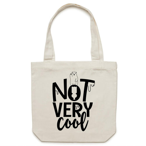 Not very cool - Canvas Tote Bag