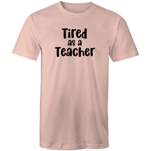 Tired as a teacher