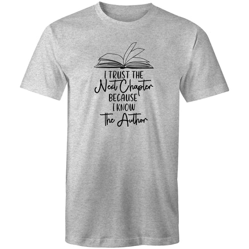 I trust the next chapter because I know the author