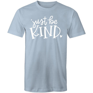 Just be kind - Mackay