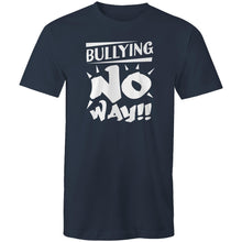 Load image into Gallery viewer, Bullying no way!!
