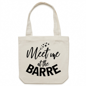 Meet me at the BARRE - Canvas Tote Bag
