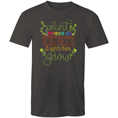 Plant seeds of kindness and watch them grow