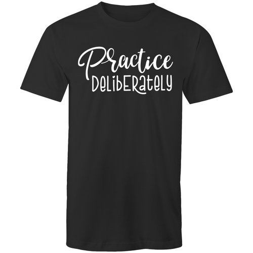 Practice deliberately