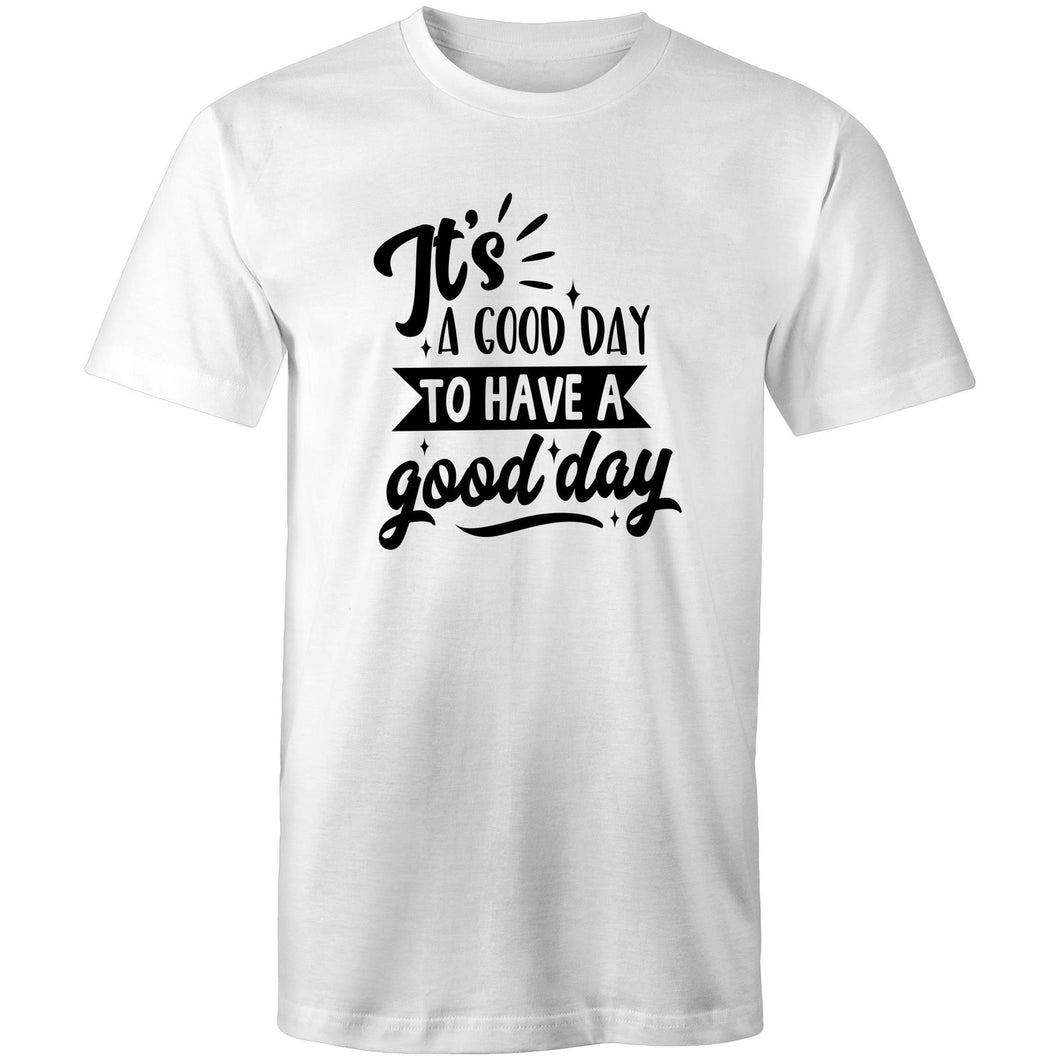 It's a good day to have a good day