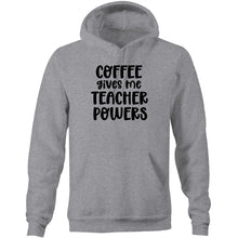 Load image into Gallery viewer, Coffee give me teacher powers - Pocket Hoodie Sweatshirt