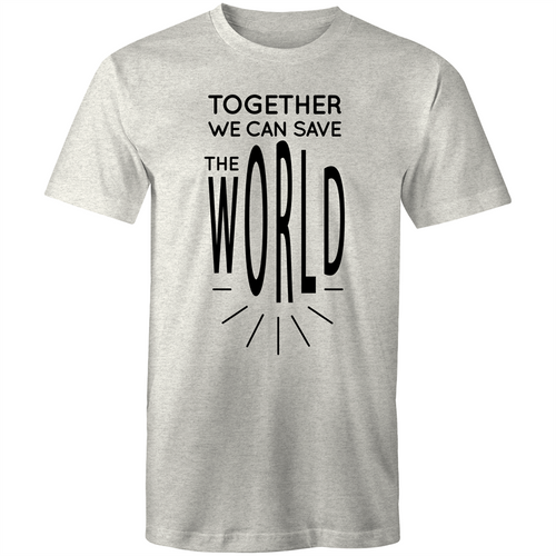 Together we can save the world