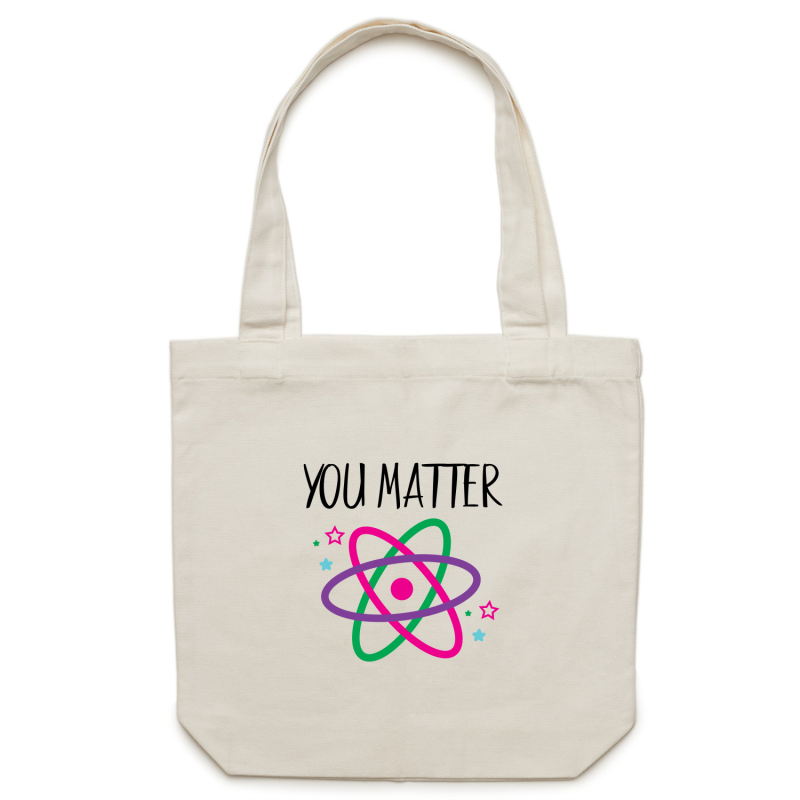 You matter - Canvas Tote Bag